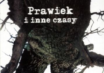 Olga Tokarczuk – Prawiek i inne czasy