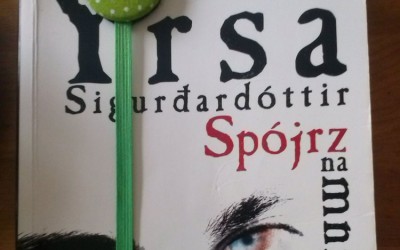 Yrsa Sigurdardóttir – Spójrz na mnie