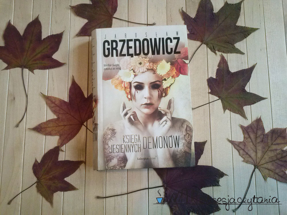 grzedowicz-ksiega-jesiennych-demonow