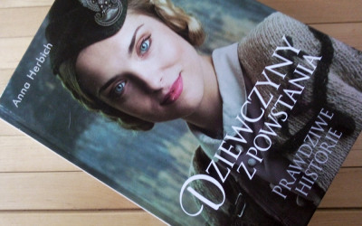 Anna Herbich – Dziewczyny z Powstania. Prawdziwe historie